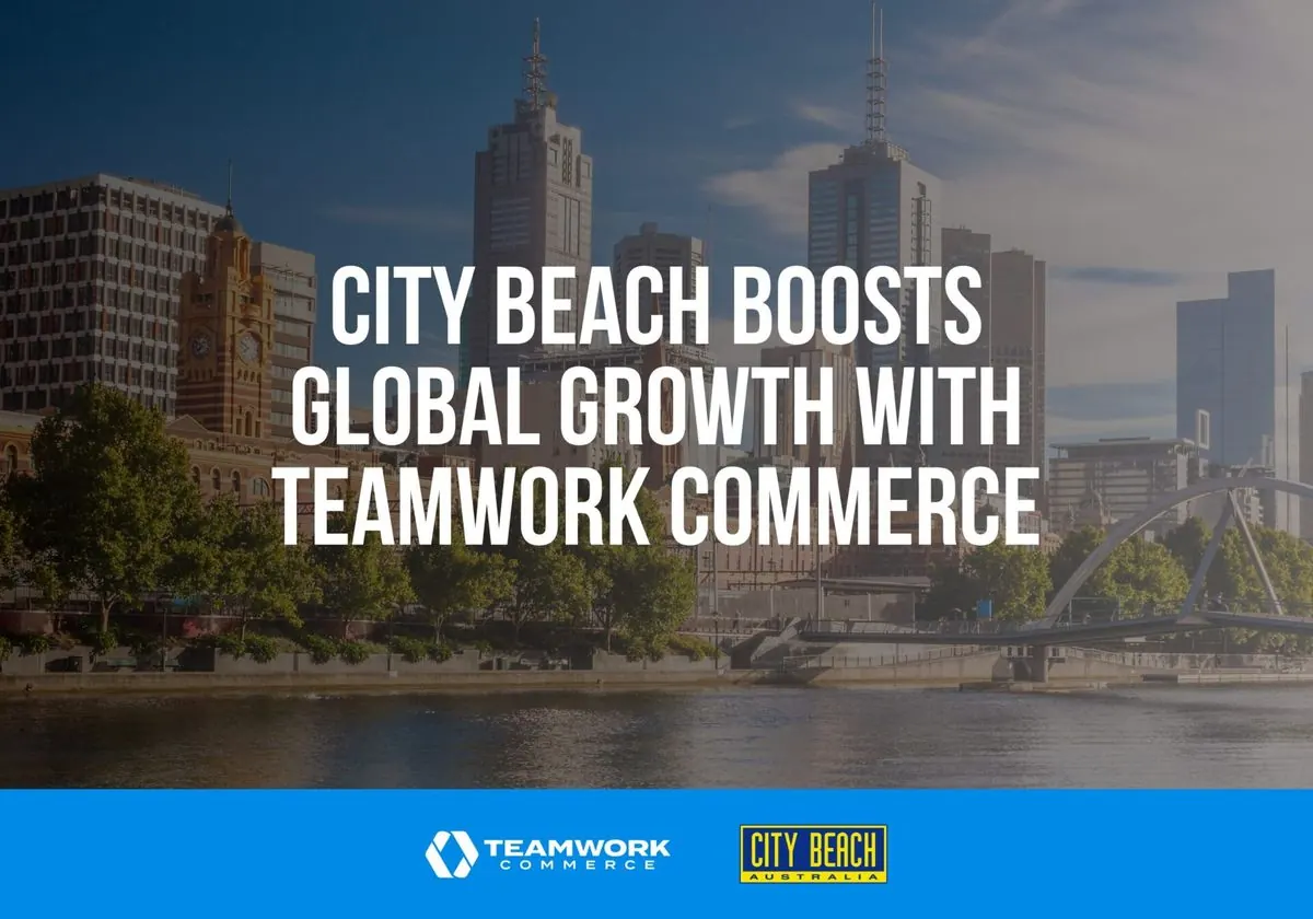 City Beach Boosts Global Growth with Teamwork Commerce's Unified POS and Omnichannel Solutions