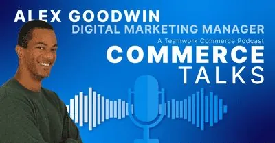 Commerce Talks EP6: Alex Goodwin