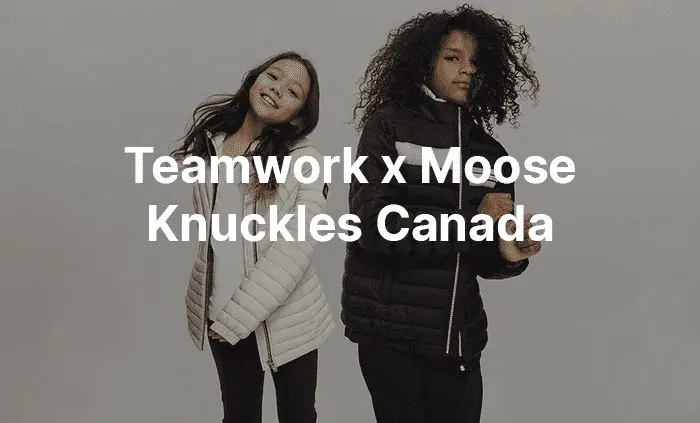 Moose Knuckles Canada Supports International Growth with Teamwork Commerce