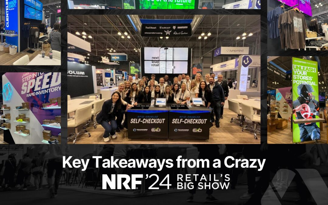 Key Takeaways from a Crazy NRF 2024