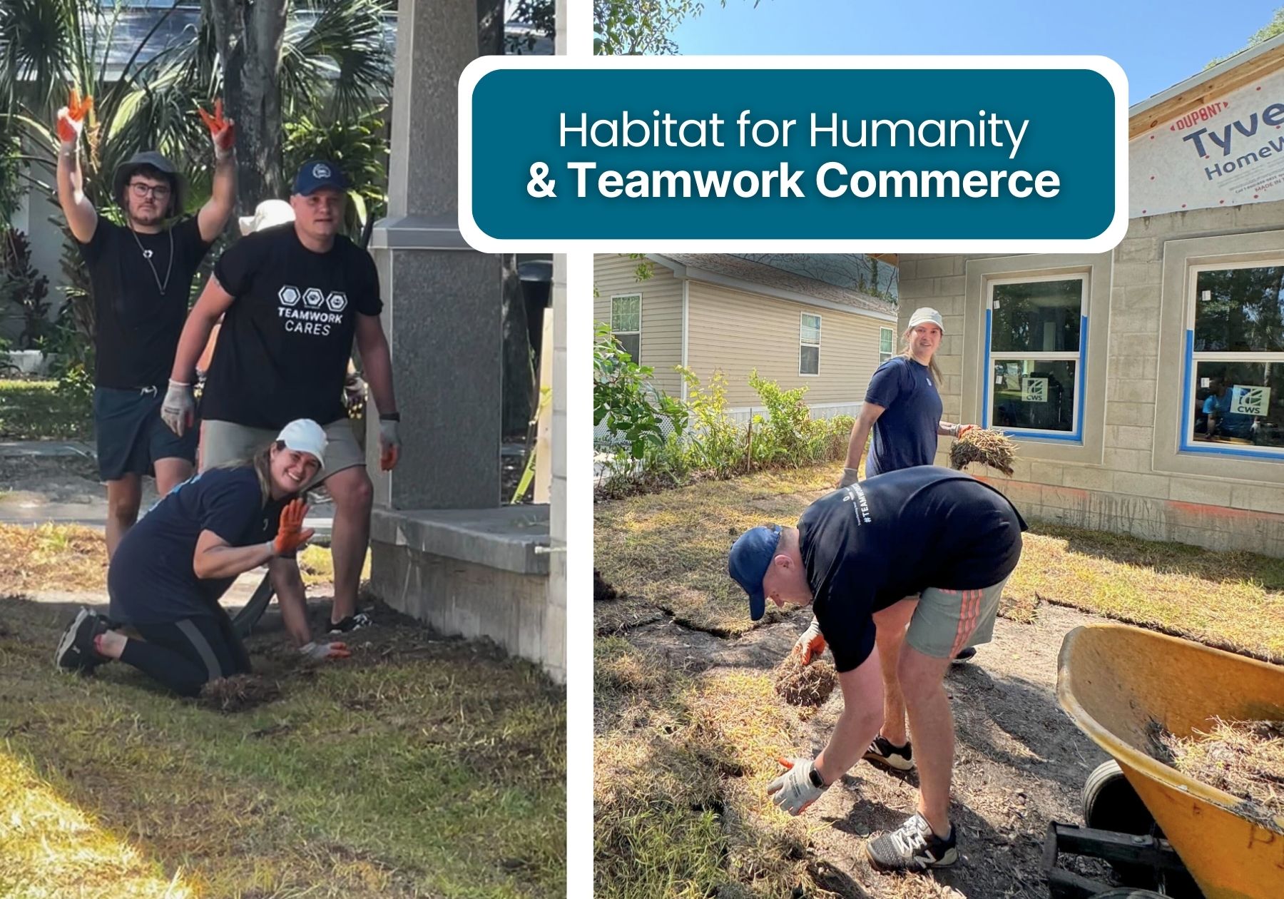 Building Dreams: Teamwork Commerce Partners with Habitat for Humanity